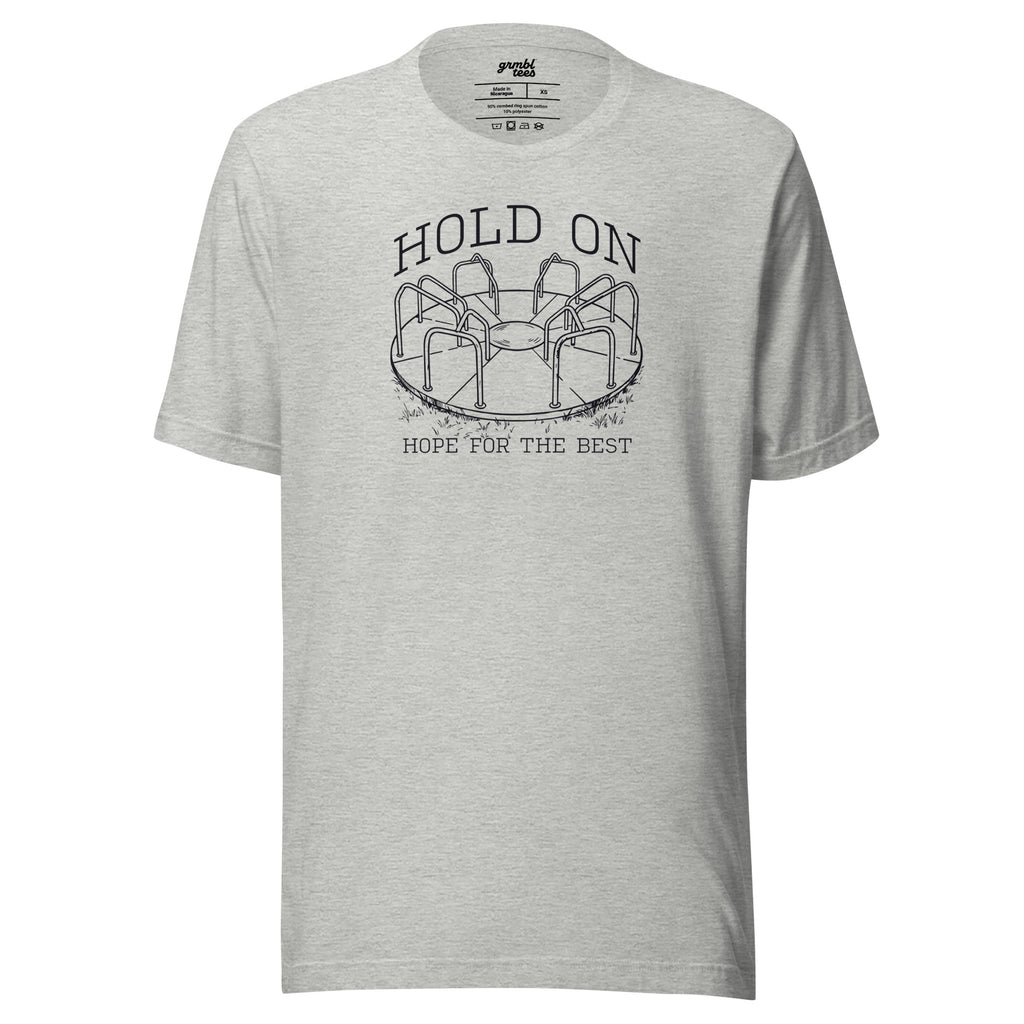 Hold On Hope for the Best – Funny Retro Playground T-Shirt – gray – grmbl tees