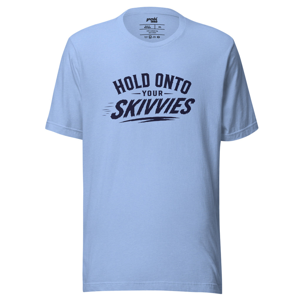 grmbl tees - Hold onto skivvies - graphic t-shirt