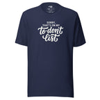 Sorry, That's on My To-Don't List – Men's / Unisex T-Shirt - navy - grmbl tees